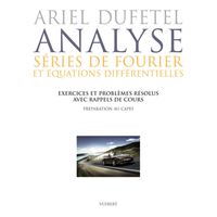 Analyse : séries de Fourier et équations différentielles