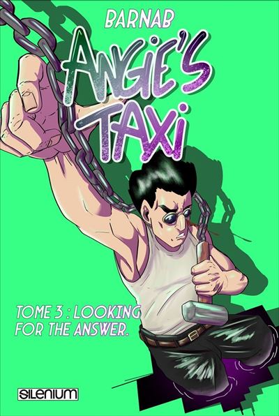 Angie's Taxi Tome 3