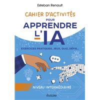 APPRENDRE L'IA CAHIER D'ACTIVITES NIVEAU INTERMEDIAIRE