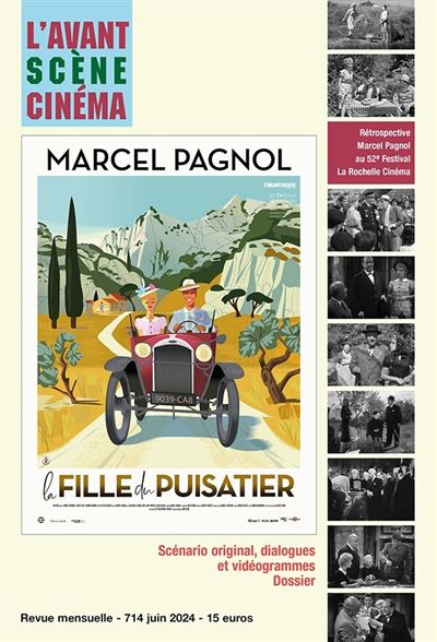 Fnac.com : Retrait 1h en magasin gratuit & livraison gratuite à domicile à partir de 35€ d'achat de livre. L'Avant Scène Cinéma n°714 : Marcel Pagnol, La Fille du puisatier - juin2024 - Revue. Découvrez des nouveautés, des coups de cœur, des avis d'internautes, …