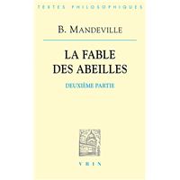 La fable des abeilles. Seconde partie