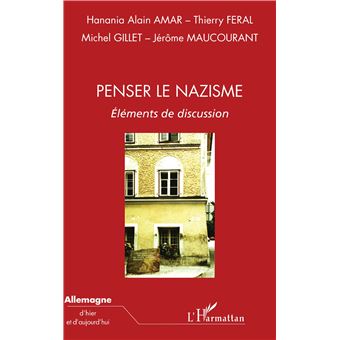 Penser le nazisme - 1