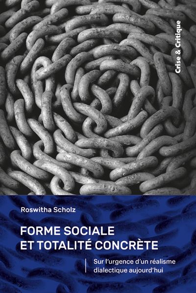 Forme sociale et totalité concrète - Roswitha Scholz - broché
