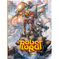 Robot Lord Rising - Tome 02