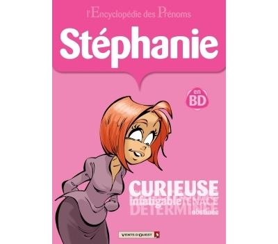 L'encyclopédie des Prénoms en BD - Tome 18 - Stéphanie