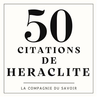 50 citations de Heraclite - 1