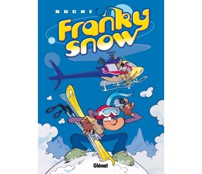 Franky Snow - Tome 12