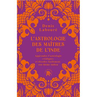 L'astrologie des maîtres de l'Inde - 1