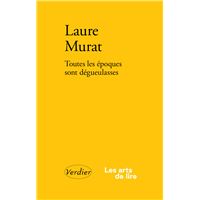 Toutes les époques sont dégueulasses