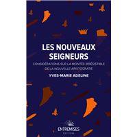 Les nouveaux seigneurs