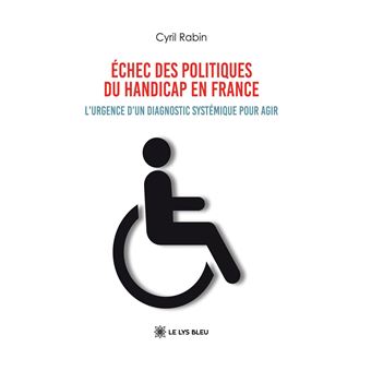 Échec des politiques du handicap en France - 1