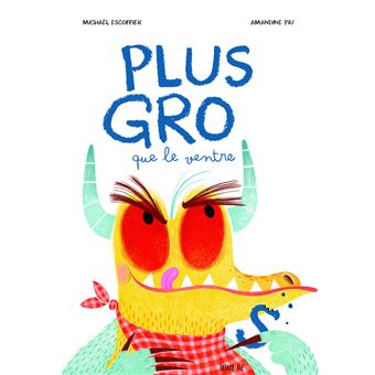 Plus gros que le ventre - 1