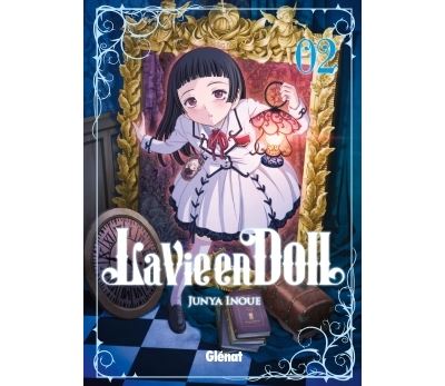 La Vie en doll - Tome 02 - Junya Inoue - broché