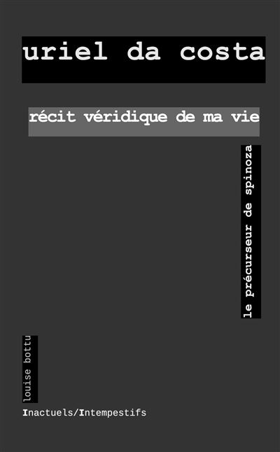 Récit véridique de ma vie - Uriel Da Costa - broché
