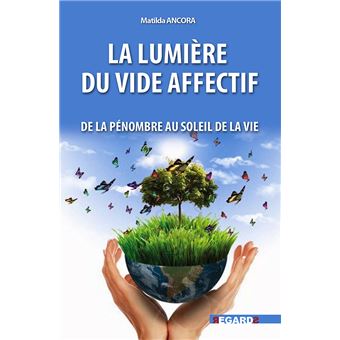 La  Lumière du vide affectif