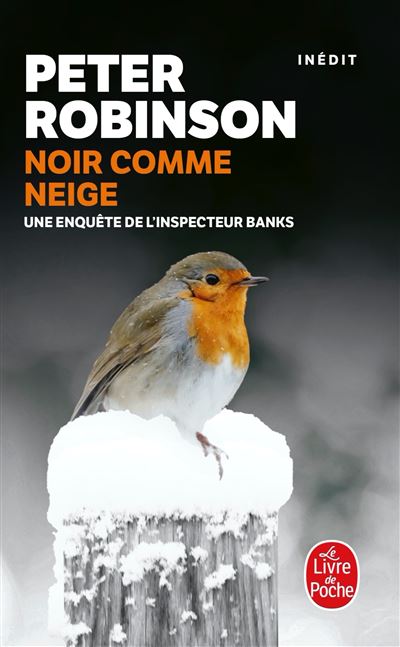 Noir comme neige - Peter Robinson - Lgf - Poche - Roman