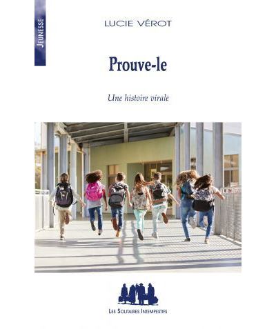 Prouve-le - Lucie Vérot - broché