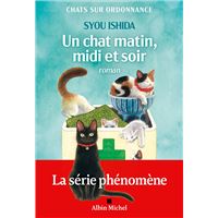 Chats Sur Ordonnance - Chats sur ordonnance - tome 2 : Un chat matin, midi et soir