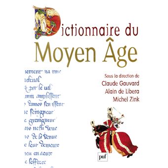 Dictionnaire du Moyen Âge - 1