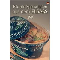 Pikante Spezialitäten aus dem Elsass