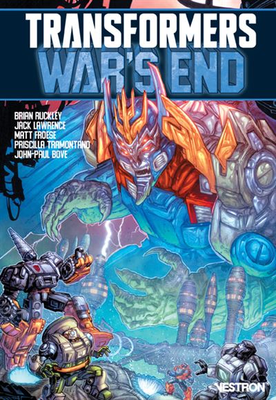 Transformers War's End - Brian Ruckley - broché