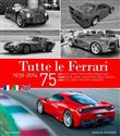 Tutte le ferrari: 1939-2014