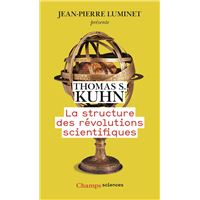 La structure des revolutions scientifiques