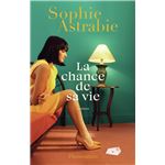 La Chance De Sa Vie