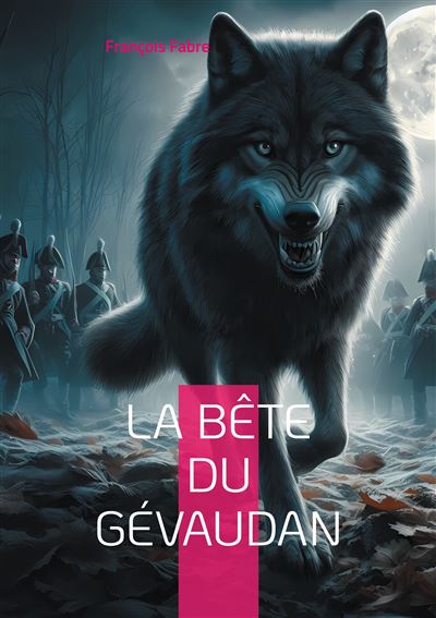 La Bête du Gévaudan - 1