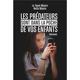 Les prédateurs sont dans la poche de vos enfants - 1