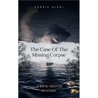 The Case of The Missing Corpse - 1