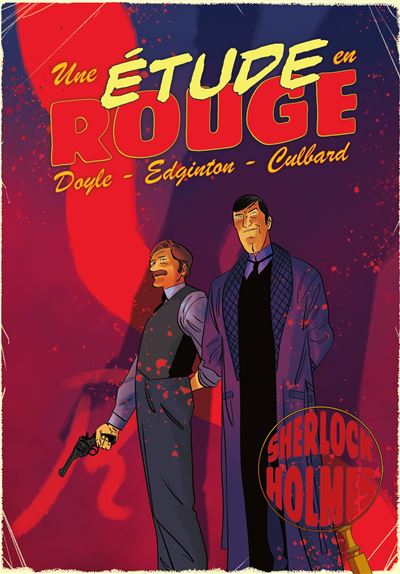 Les aventures illustrées de Sherlock Holmes - Une étude en Rouge