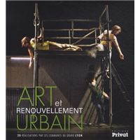 Art et renouvellement urbain - lyon