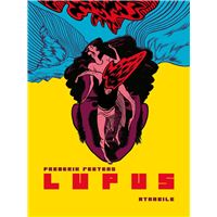 Lupus l'Intégrale - Nouvelle Edition