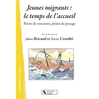Jeunes migrants : le temps de l'accueil - 1