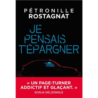 Je pensais t'épargner