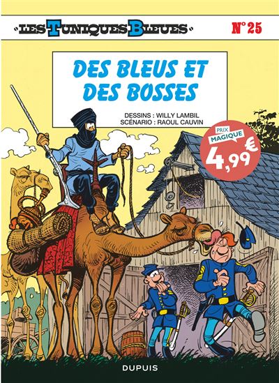 Les Tuniques Bleues - Tome 25 - Des Bleus et des bosses