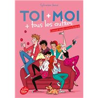 Toi + moi  + tous les autres - Tome 3