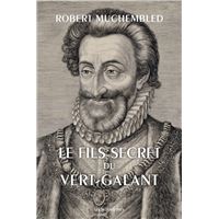 Le Fils secret du Vert-Galant