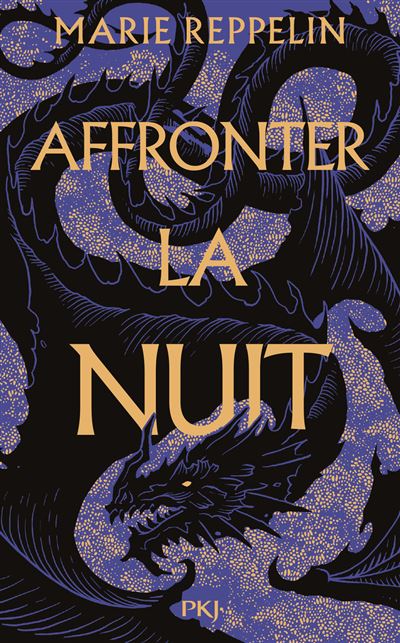 Affronter La Nuit - Tome 1 : Affronter la nuit - Tome 1
