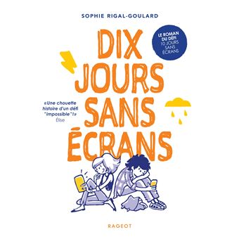 Les Défis - Dix jours sans écrans - 1