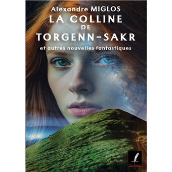 La colline de torgenn-sakr - 1