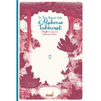 Le Trop Grand Vide d'Alphonse Tabouret - 1