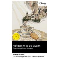 Auf dem Weg zu Swann (Zusammengefasste Ausgabe)