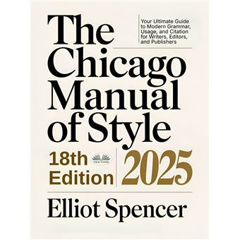 The Chicago Manual Of Style 18th - The Chicago Manual Of Style 18th Edition 2025 