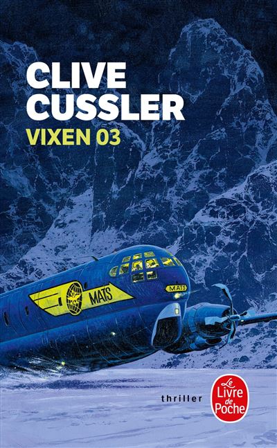 Vixen 03 - Clive Cussler - Poche