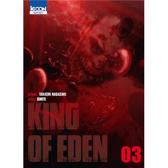 King of Eden : King of Eden T03