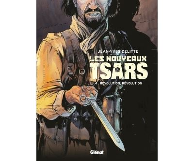 Les nouveaux tsars - 4. Révolution, révolution