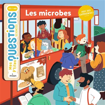 Les microbes - Cédric Faure - Milan Eds - cartonné - Document jeunesse