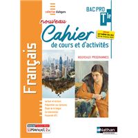 Français - Term Bac Pro - Cahier de cours et d'activités (Dialogues) Livre + licence élève